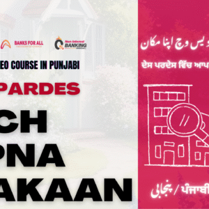 Des Pardes Vich Apna Makaan | Essential Video Course in Punjanbi